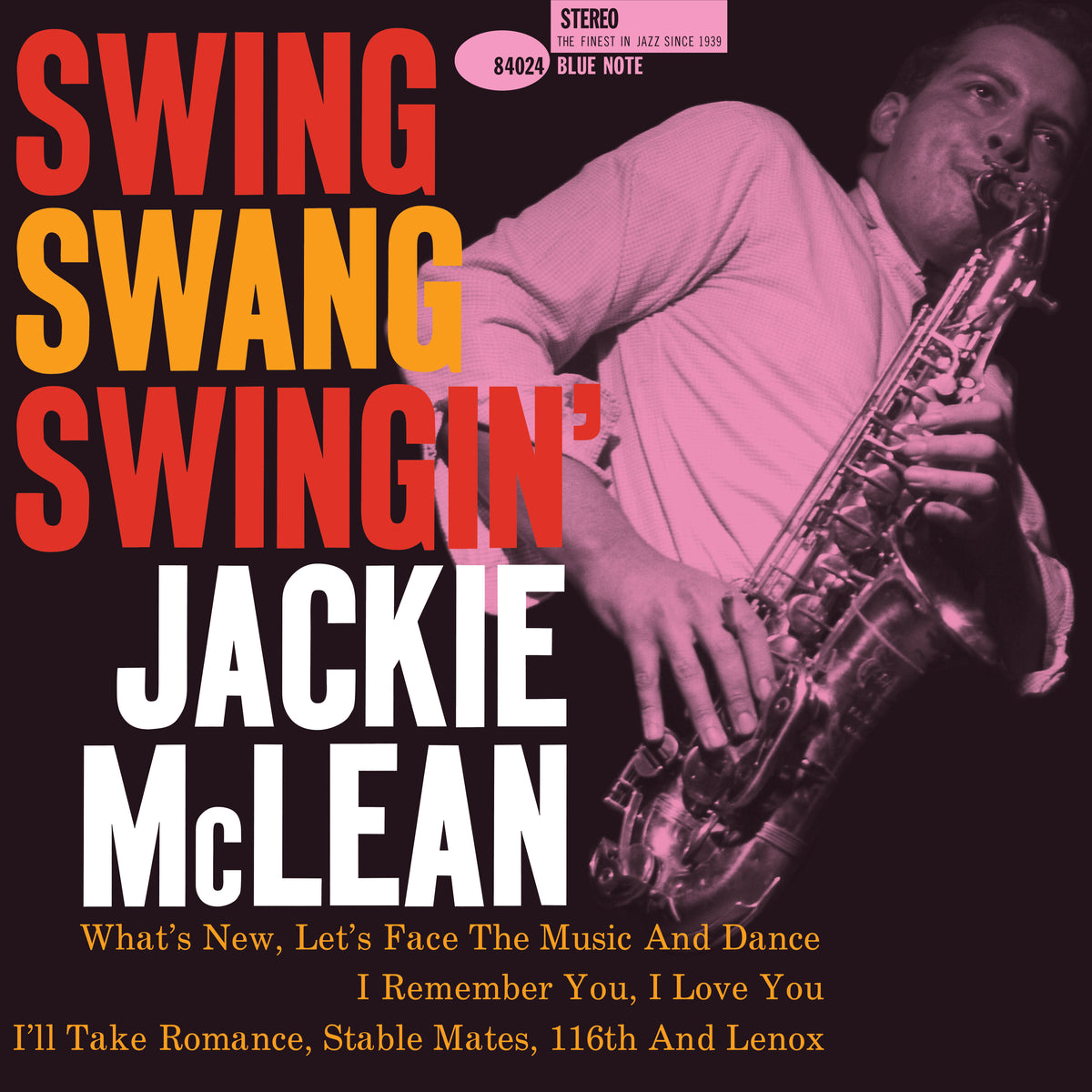 Swing, Swang, Swingin' (Blue Note Classic Vinyl Series)