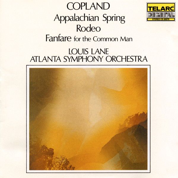 COPLAND: Appalachian Spring, Rodeo, Fanfare for the Common Man