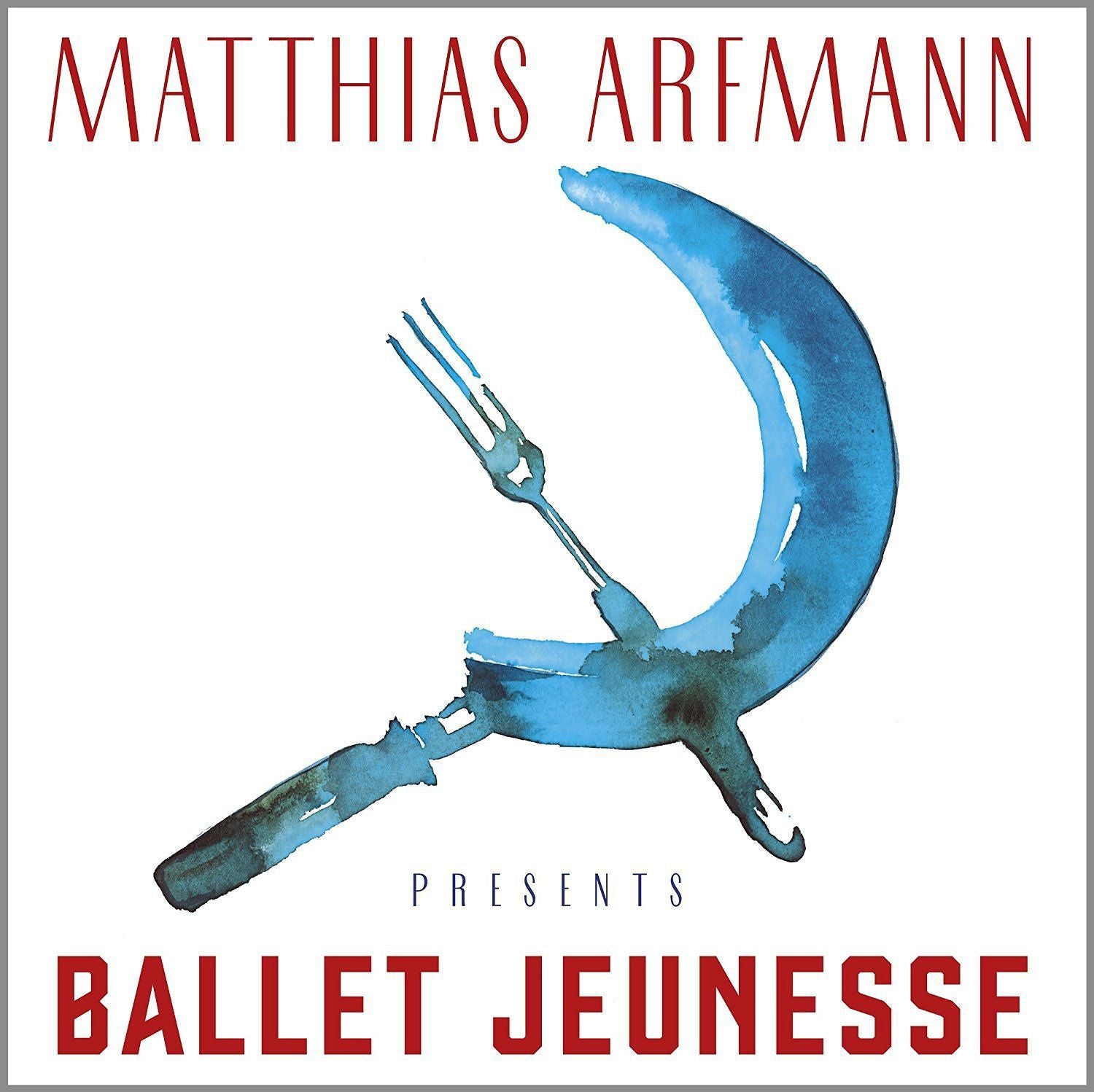 Ballet Jeunesse (Deluxe CD Edition)