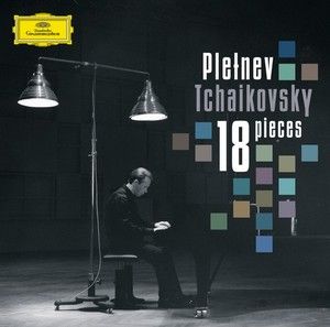 TCHAIKOVSKY 18 Pieces