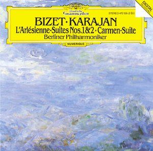 BIZET: L'Arlésienne-Suiten Nos. 1&2/ Carmen-Suite