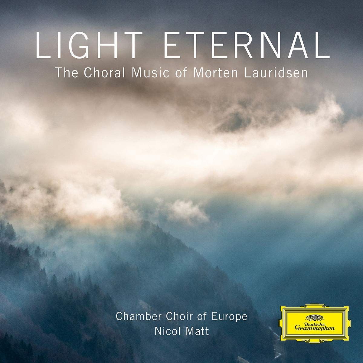 Light Eternal - The Choral Music of Morten Lauridsen