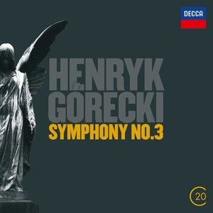 Górecki: Symphony 3