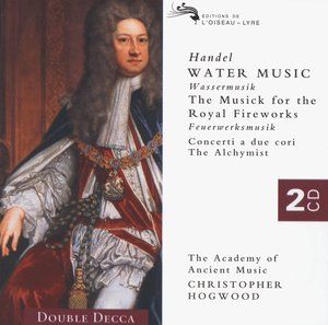 HANDEL: Water Music/ Music for the Royal Fireworks etc. (Double Decca) (2CD)