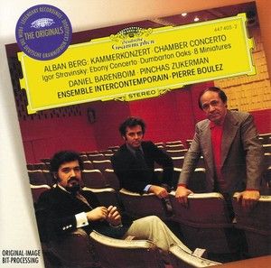 BERG: Chamber Concerto/ STRAVINSKY: Ebony Concerto