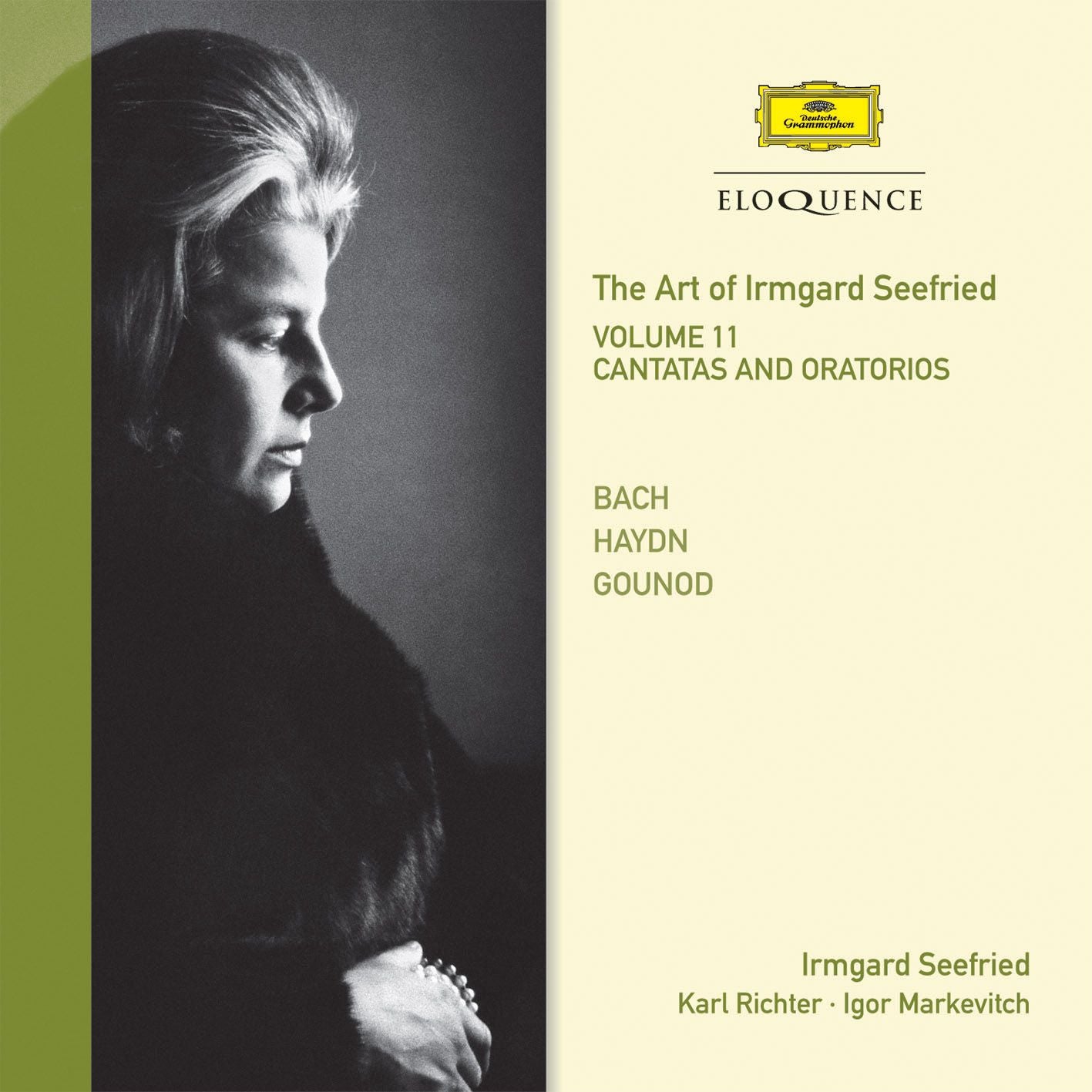 The Art of Irmgard Seefried - Vol. 11: Cantatas & Oratorios [Eloquence]
