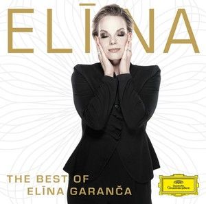 ELINA/ The Best of Elina Garanca
