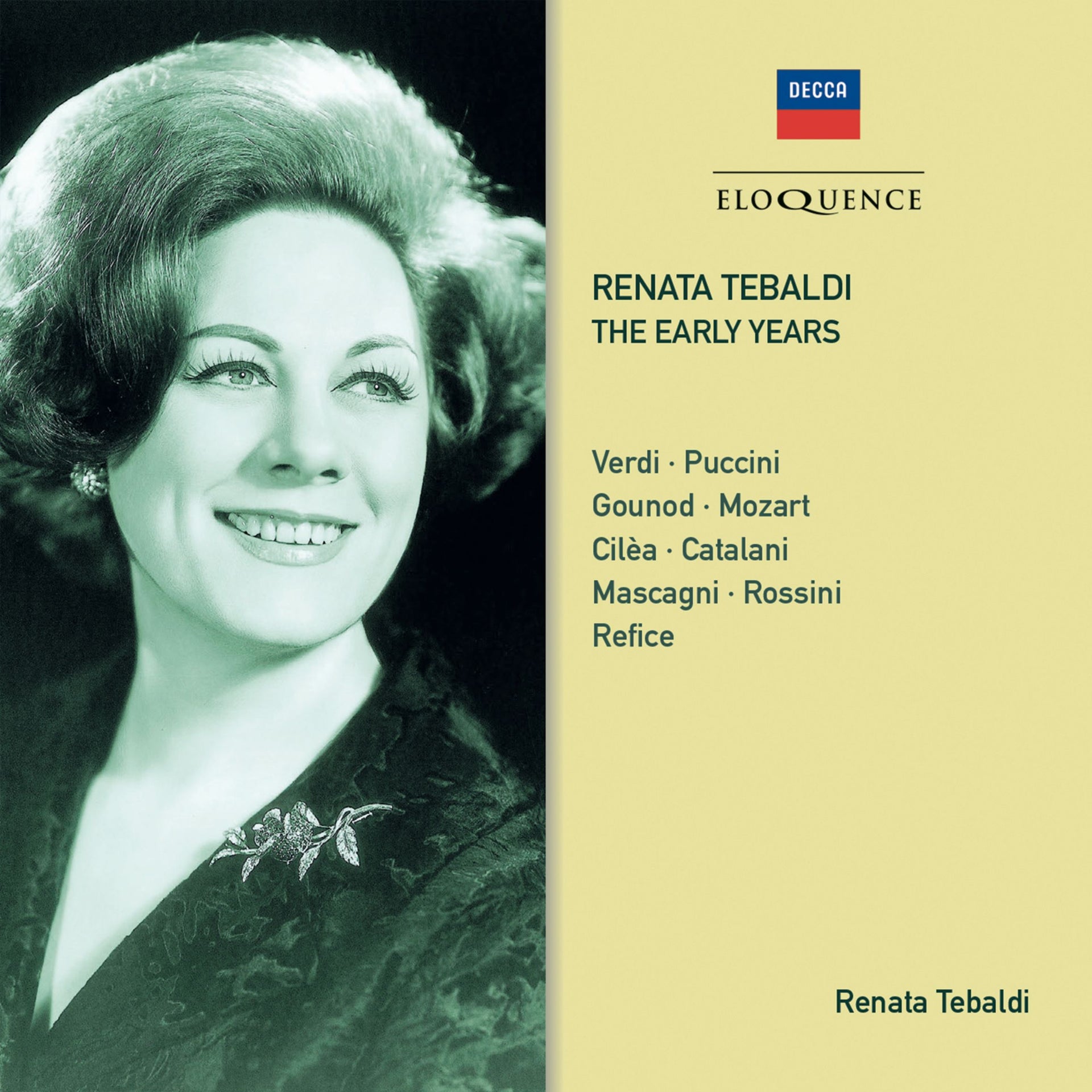 Renata Tebaldi - The Early Years [Eloquence]
