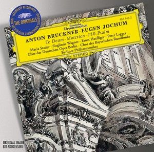 BRUCKNER: Te Deum, Motets (Originals Series)