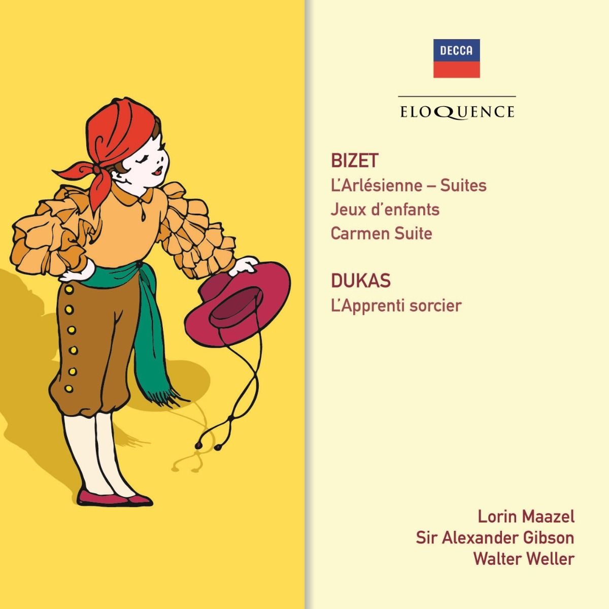 BIZET: L'Arlésienne; Carmen; Jeux d'enfants; DUKAS: L'Apprenti sorcier [Eloquence]