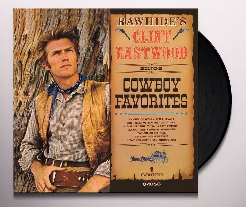 Rawhide’s Clint Eastwood Sings Cowboy Favorites (Vinyl)