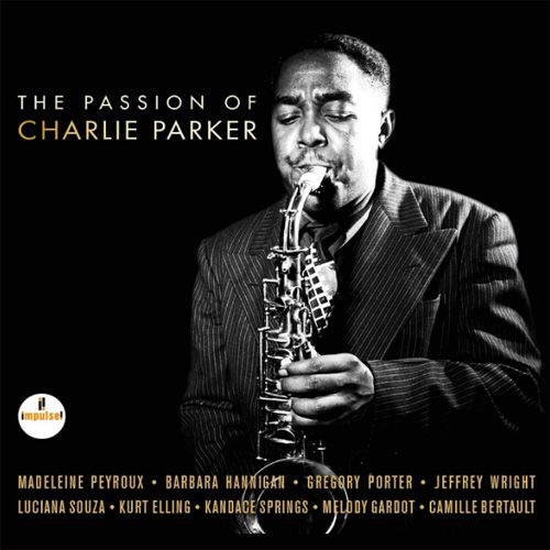 The Passion of Charlie Parker (2LP)