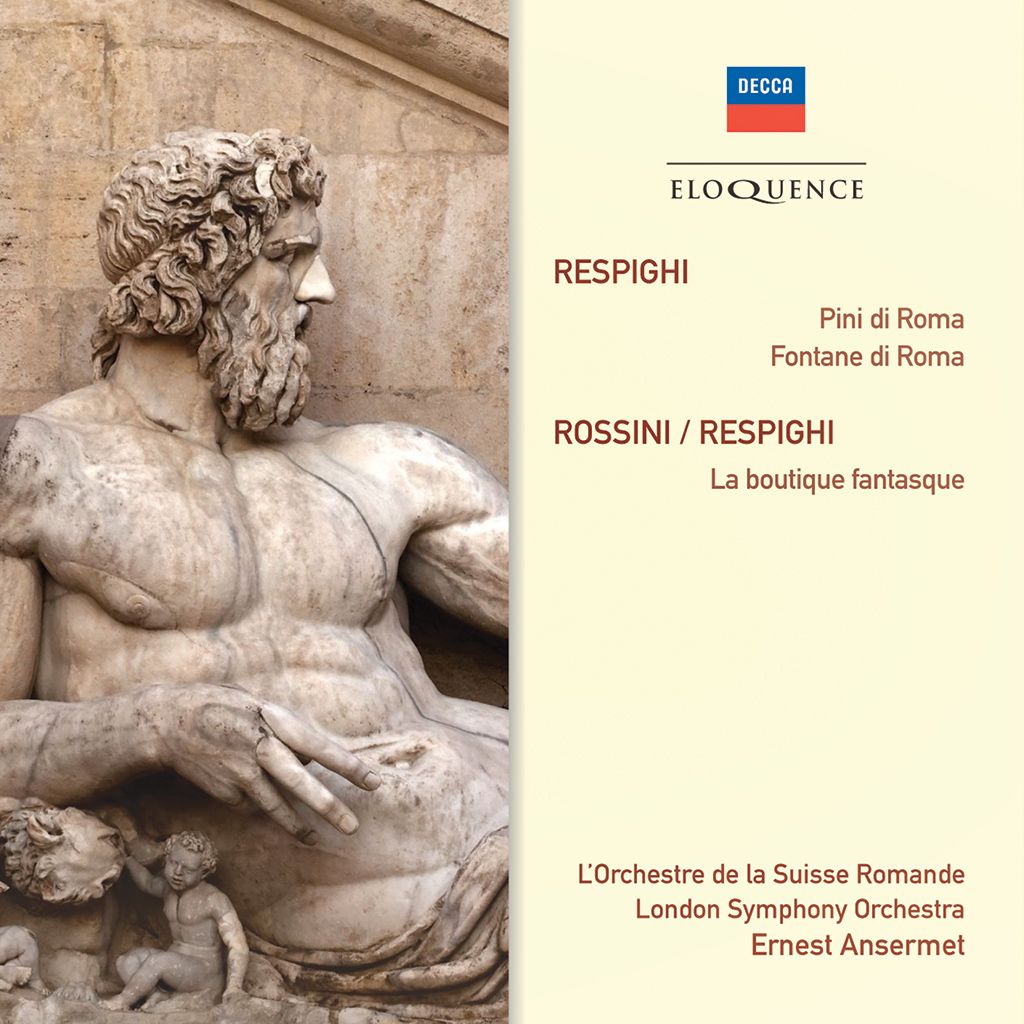 RESPIGHI: Pini di Roma; Fontane di Roma [Eloquence]