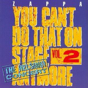 You Can't Do That On Stage Anymore Vol. 2 (The Helsinki Concert) (3x Vinyl)