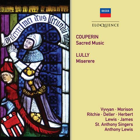 COUPERIN: Scared Music; LullyL Miserere (Eloquence)