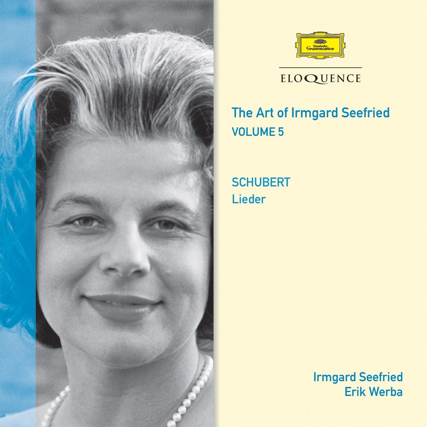 The Art of Irmgard Seefried - Vol. 5 [Eloquence]