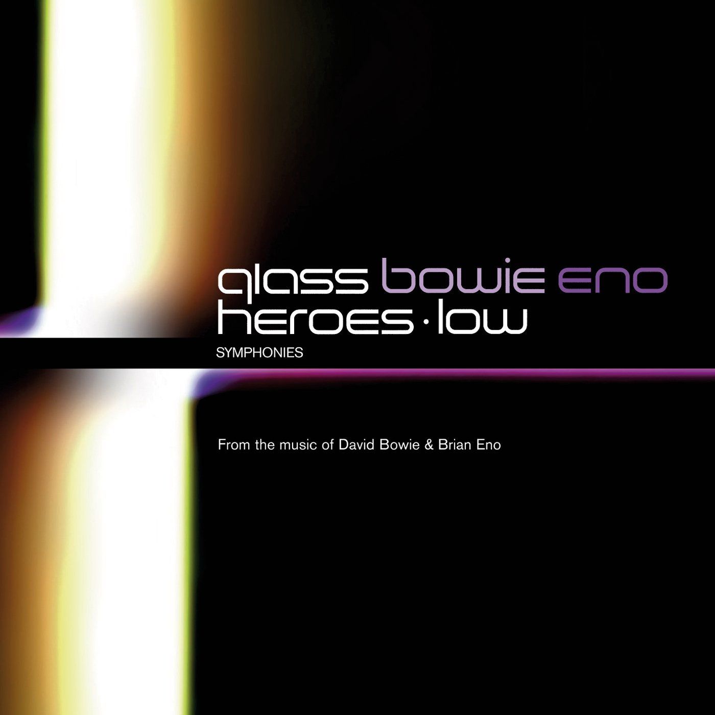 Glass: Heroes Symphony & Low Symphony