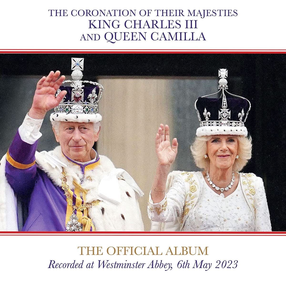 The Coronation Of Their Majesties King Charles III And Queen Camilla The Official Album (2CD)