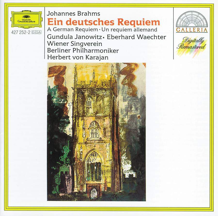 BRAHMS: Ein Deutsches Requiem, Op. 45 [Galleria]
