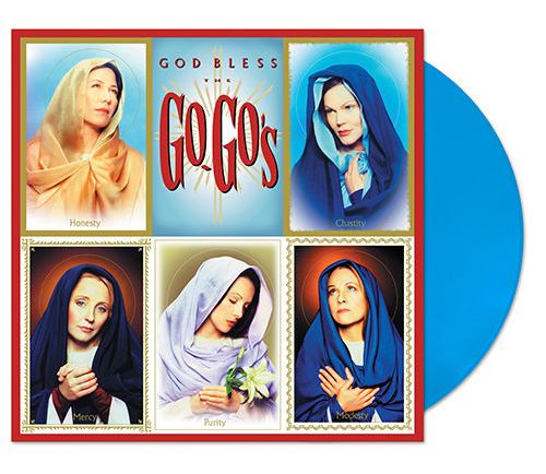 God Bless The Go-Go’s (Blue Vinyl)