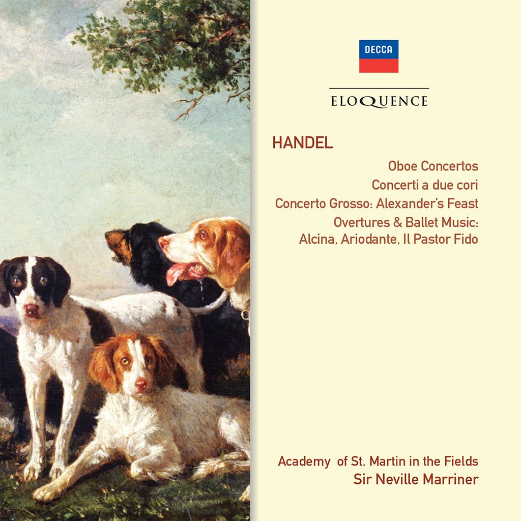 HANDEL: Oboe Concertos; Concerti a due cori; Ballet Music (2CD) [Eloquence]