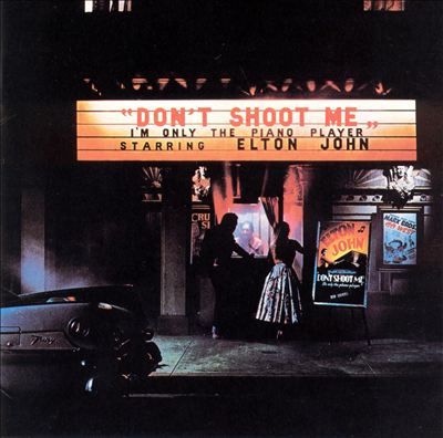 Don't Shoot Me I'm Only The Piano Player (LP)
