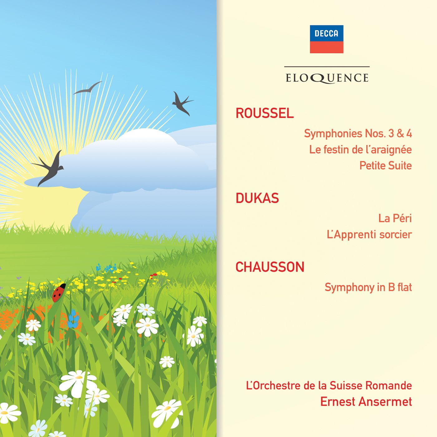 ROUSSEL: Symphonies 3 & 4; La Festin d'araignee; Petite Suite; DUKAS: La Péri; L'apprenti Sorcier; CHAUSSON: Symphonie (2CD) [Eloquence]