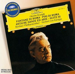 RESPIGHI: Pini di Roma/ Fontane di Roma (Originals Series)