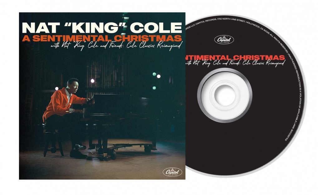 A Sentimental Christmas With Nat King Cole And Friends: Cole Classics Reimagined