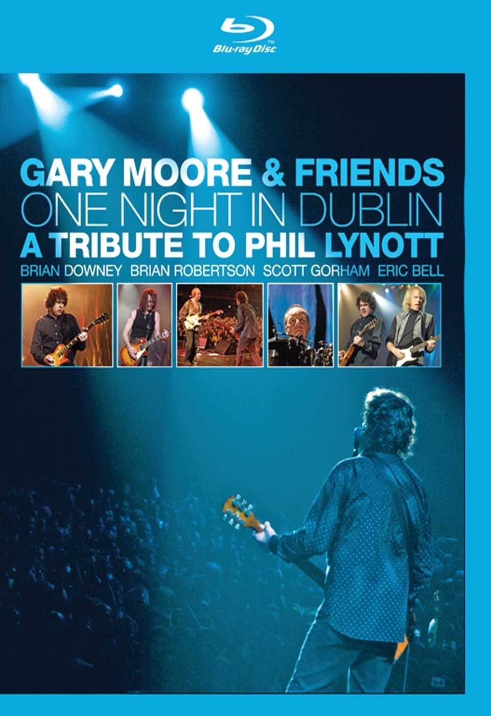 Gary Moore & Friends: One Night In Dublin - A Tribute To Phil Lynott (Blu-Ray)
