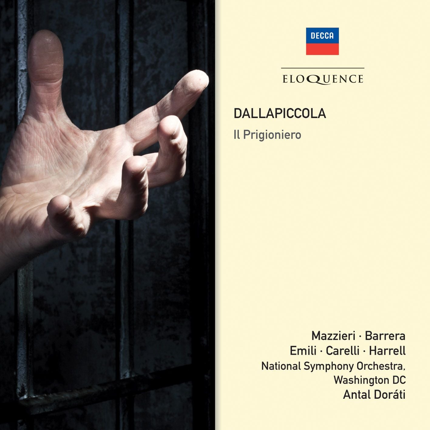 DALLAPICCOLA: Il Prigioniero [Eloquence]