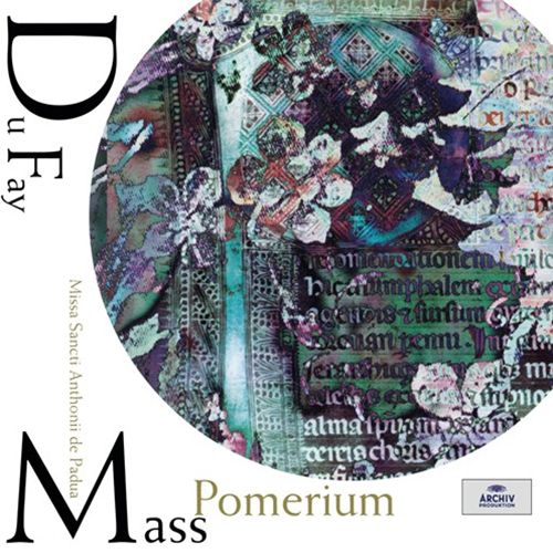 DUFAY: Missa Sancti Anthonii de Padua (SHM-CD)