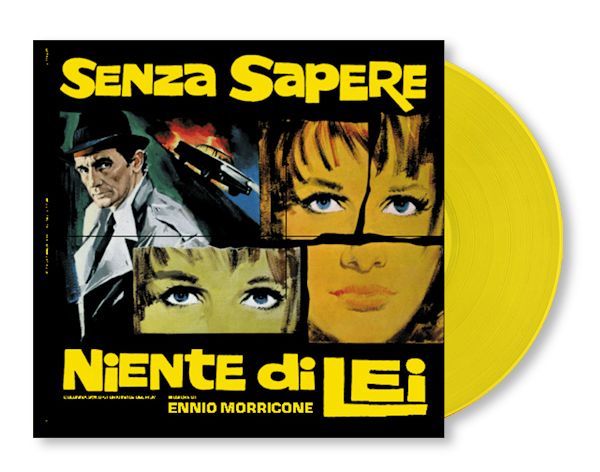 Senza Sapere Niente Di Lei (Yellow Vinyl)