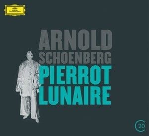 Schoenberg: Pierrot Lunaire