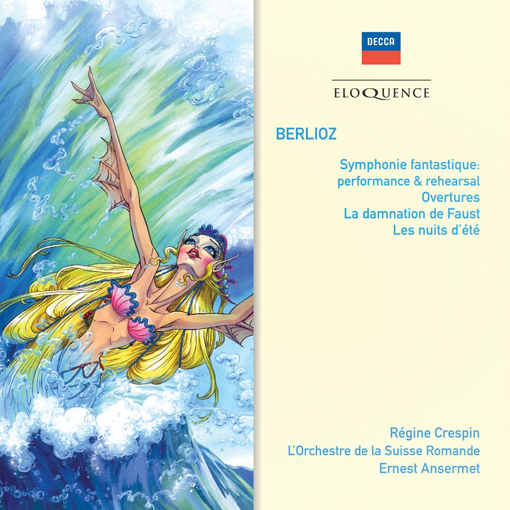 BERLIOZ - Symphonie fantastique (performance & rehearsal); Overtures; Les nuits d'été (3CD) [Eloquence]