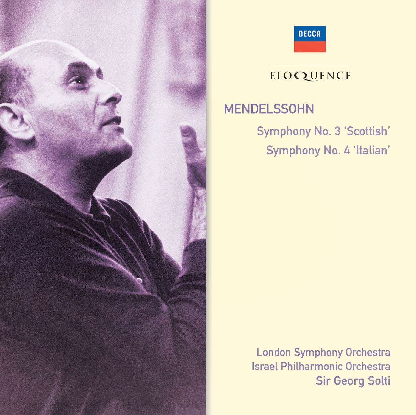 MENDELSSOHN: Symphonies Nos. 3 & 4 [Eloquence]