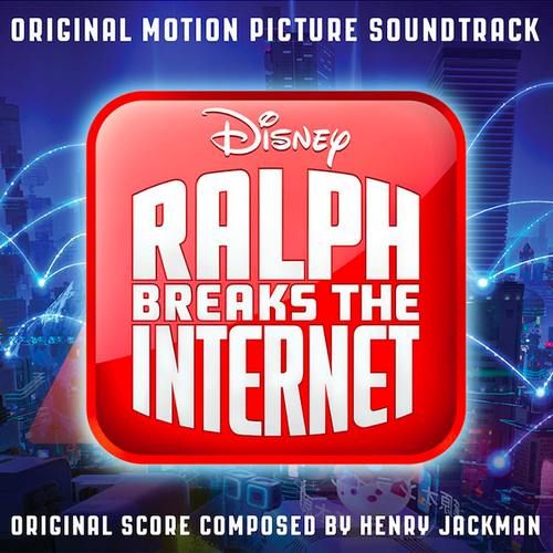 Ralph Breaks The Internet (OST)