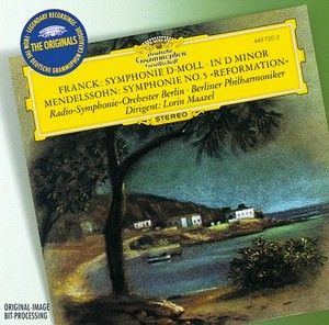 FRANCK/ MENDELSSOHN: Symphonies