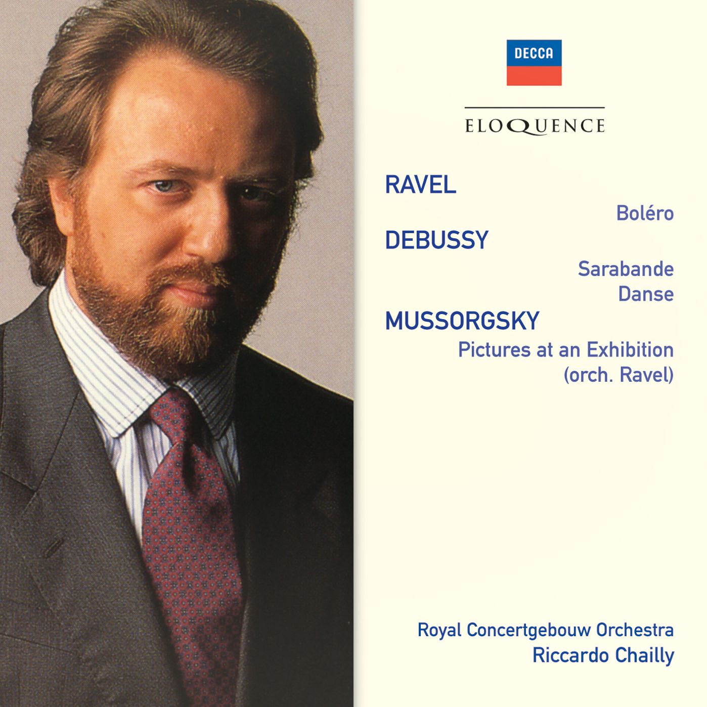 RAVEL: Bolero; MUSSORGSKY/RAVEL: Pictures at an Exhibition; DEBUSSY: Sarabande; Danse [Eloquence]