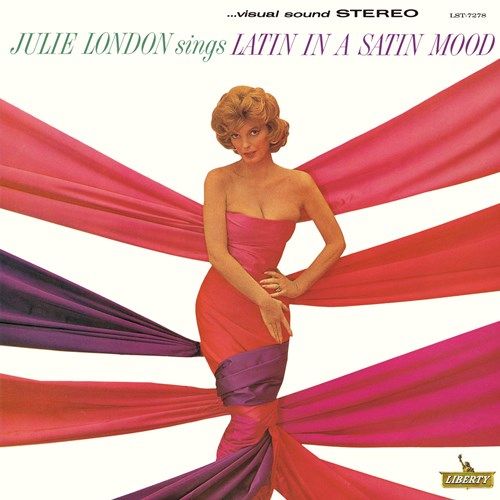 Julie London Sings Latin In A Satin Mood (日本進口版)