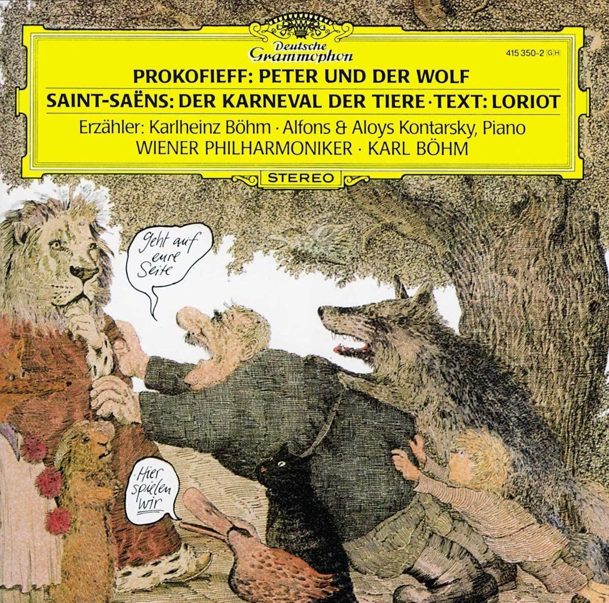 PROKOFIEV: Peter und der Wolf/ SAINT-SAËNS: Der Karneval der Tiere