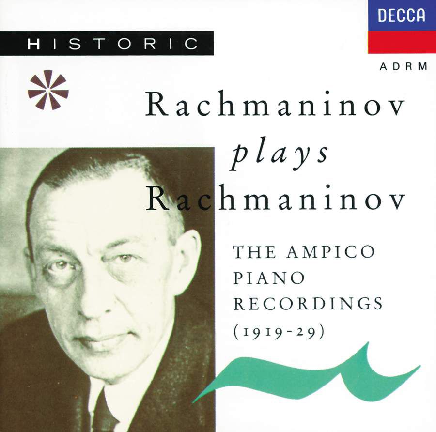 Rachmaninov plays RACHMANINOV