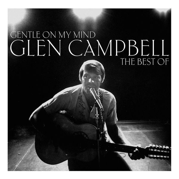 Gentle On My Mind: The Best Of (Vinyl)