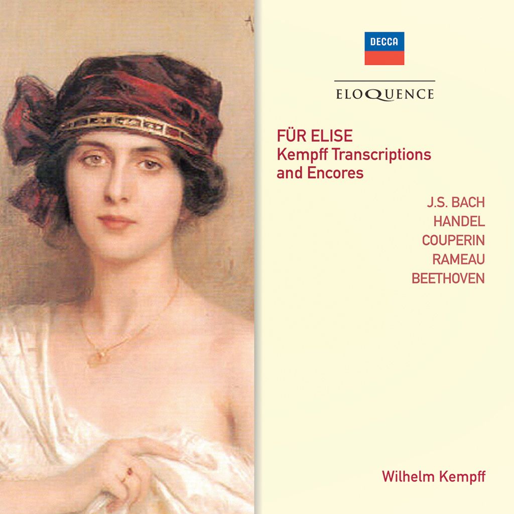 Für Elise - Kempff Transcriptions and Encores [Eloquence]
