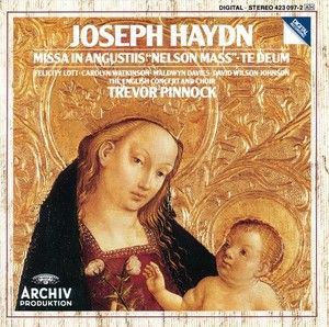 HAYDN: Missa in angustiis/ Nelson Mass/ Te Deum