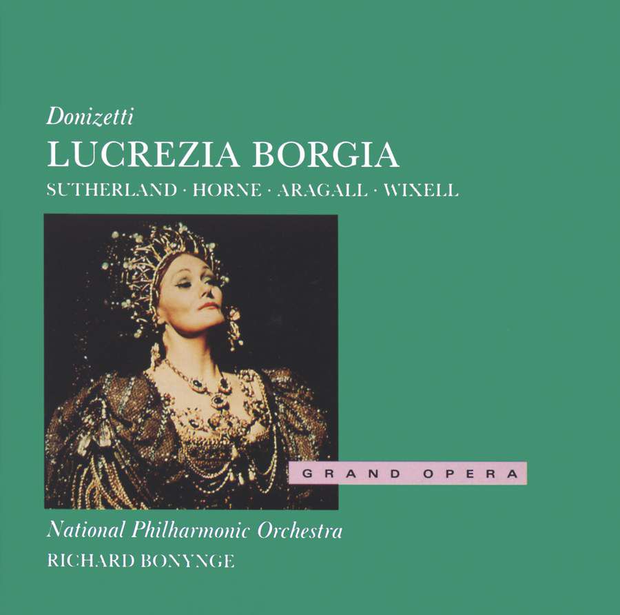 DONIZETTI: Lucrezia Borgia
