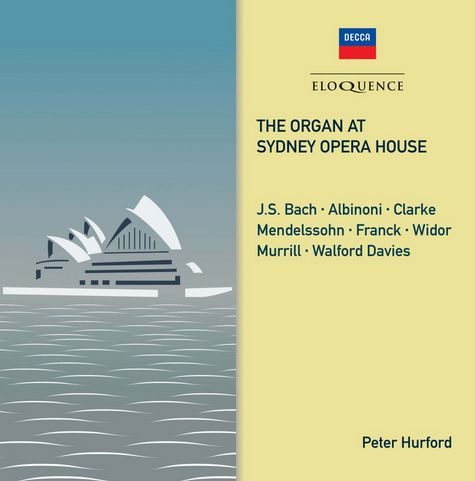 The Organ at Sydney Opera House (Eloquence)