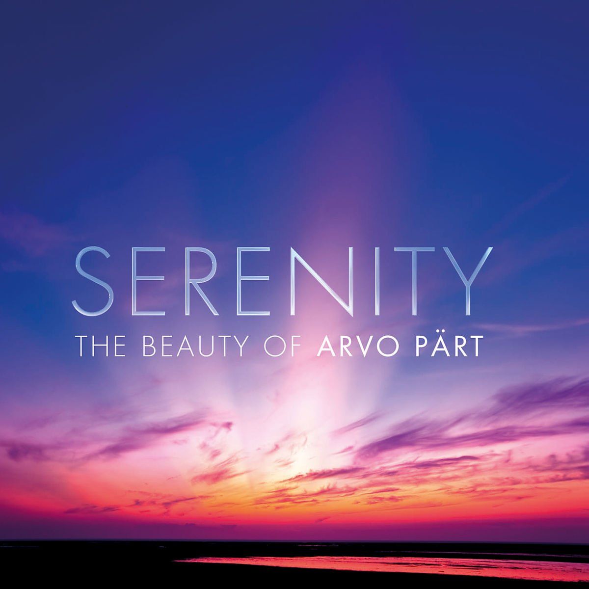 Serenity - The Beauty Of Arvo Pärt (2CD)