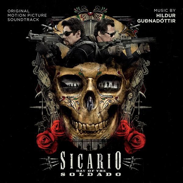 Sicario: Day of The Soldado (OST)