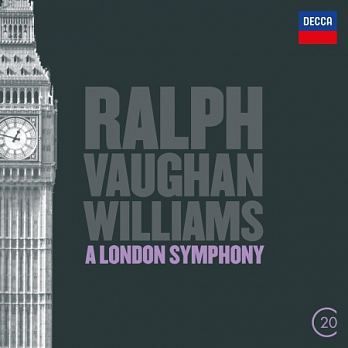 Vaughan Williams: A London Symphony